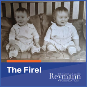 The Fire! Two of Charles and Salome's sons, Clete and Clem as toddlers.